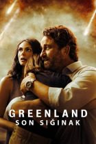 Greenland: Son Sığınak Türkçe Dublaj izle