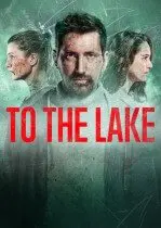 To the Lake 1. Sezon 1. Bölüm izle