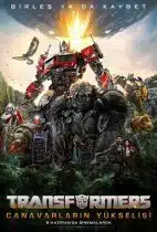 Transformers 7 Canavarların Yükselişi Türkçe HD Film izle